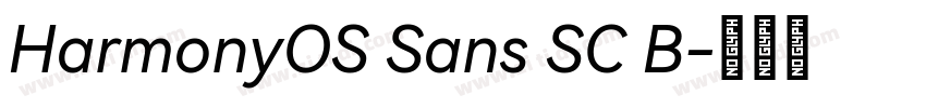 HarmonyOS Sans SC B字体转换
